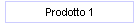 Prodotto 1